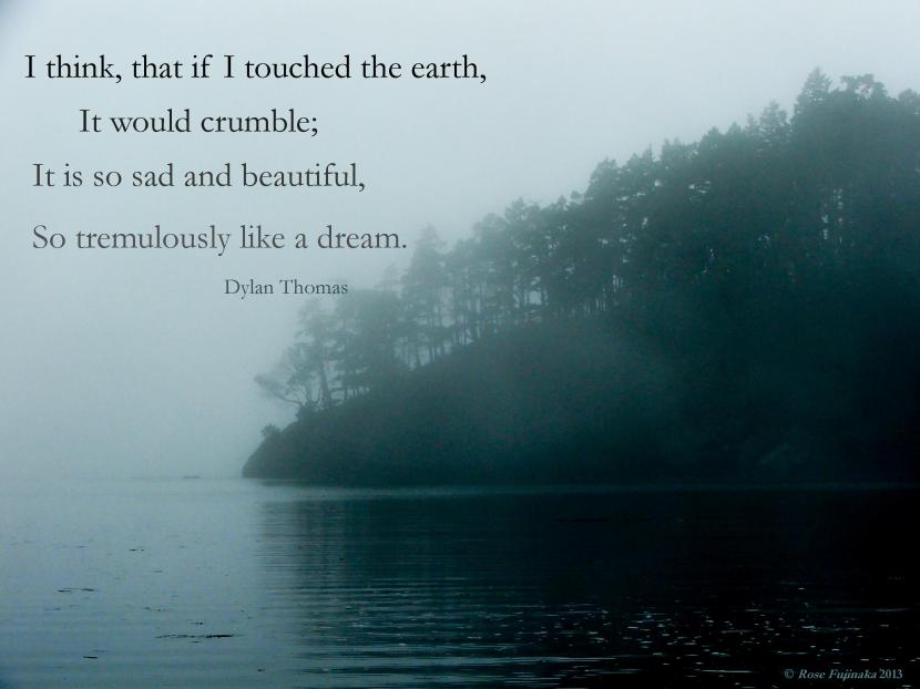 Dylan Thomas quote clown in the moon