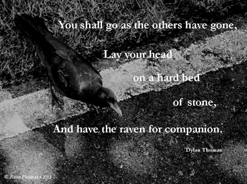 Dylan Thomas Quote The Ploughman's Gone