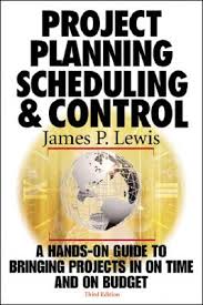 project planning scheduling and control james p lewis