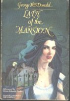 lady of the mansion george macdonald