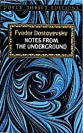notes from the underground fyodor dostoyevsky
