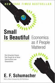 small is beautiful e f schumacher