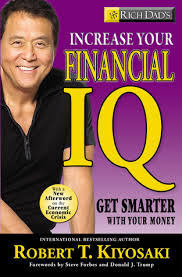 increase your financial iq robert kiyosaki