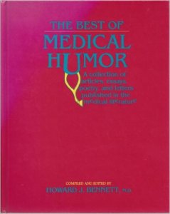 best of medical humor howard j bennett